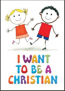 I want to be a Christian tract